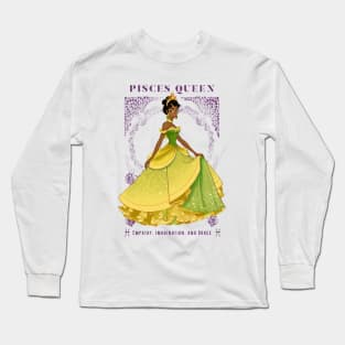 Pisces Queen Empathy Imagination and Grace Long Sleeve T-Shirt